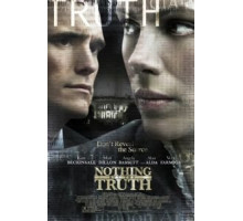 Ничего, кроме правды (2008)