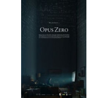 Опус Зеро (2017)