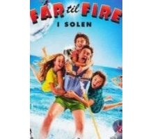 Отец четверых на каникулах (2018)