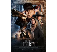 Побег из Либерти (2019)