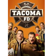 Пожарная служба Такомы 1-4 сезон  (2019)