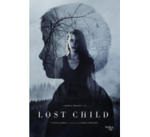 Потерянное дитя (2017)