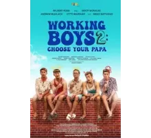 Работяги 2: Выбери себе папика (2023)
