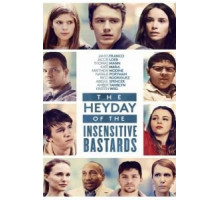 Расцвет бесчувственных ублюдков (2017)