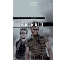 Рейд тигров (2016)