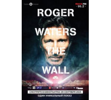 Роджер Уотерс: The Wall (2014)