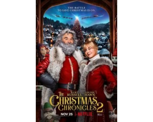   Рождественские хроники 2 (смотреть онлайн)
