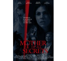 Секреты матери (2018)