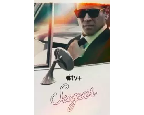 Шугар 1 сезон  смотреть онлайн 