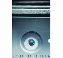 Скопофилия (2018)