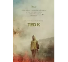 Тед К. «Унабомбер» (2021)