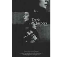 Тёмный шёпот: Том первый (2019)