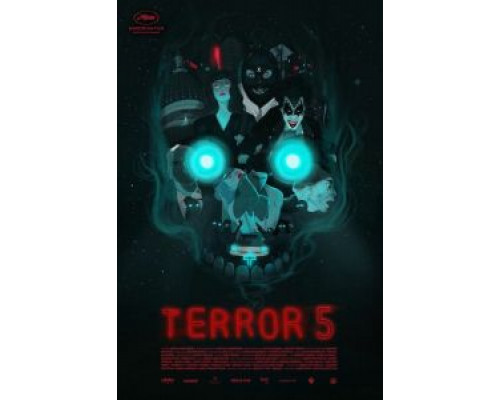Террор 5 (смотреть онлайн)