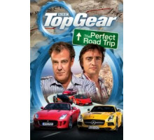 Топ Гир: Идеальное путешествие (2013)