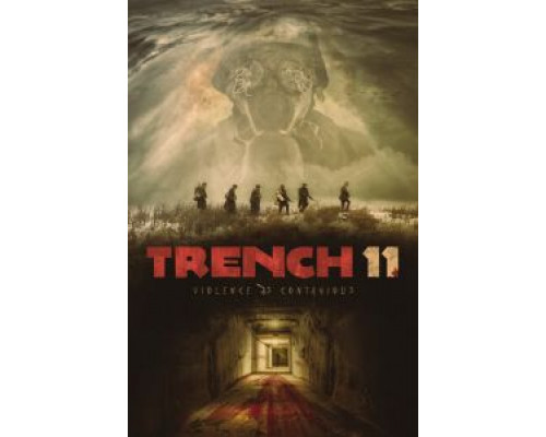   Траншея 11 (смотреть онлайн)