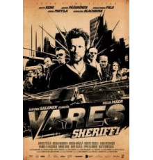 Варес – шериф (2015)