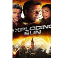 Взорванное Солнце (2013)